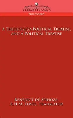 Tratado teológico-político y tratado político - A Theologico-Political Treatise, and a Political Treatise