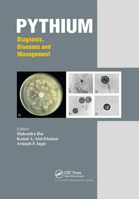 Pythium: Diagnóstico, enfermedades y gestión - Pythium: Diagnosis, Diseases and Management