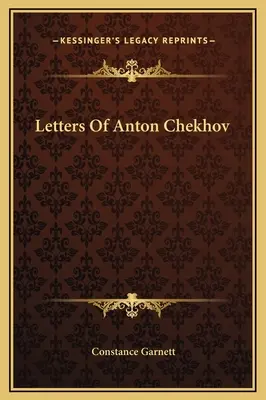 Cartas de Antón Chéjov - Letters Of Anton Chekhov