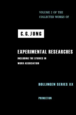 Obras Completas de C. G. Jung, Volumen 2: Investigaciones Experimentales - Collected Works of C. G. Jung, Volume 2: Experimental Researches