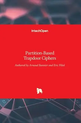 Cifrados de trampilla basados en particiones - Partition-Based Trapdoor Ciphers