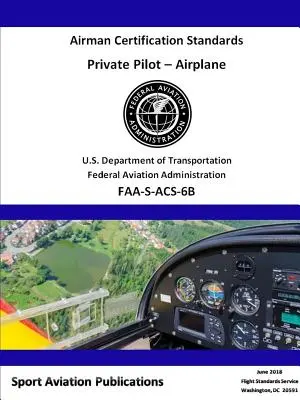 Normas de Certificación de Piloto Privado - Private Pilot Airman Certification Standards