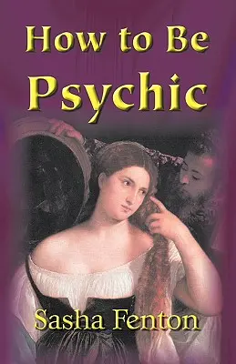 Cómo ser psíquico - How to be Psychic