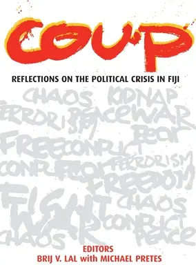 Golpe de Estado: Reflexiones sobre la crisis política en Fiyi - Coup: Reflections on the Political Crisis in Fiji