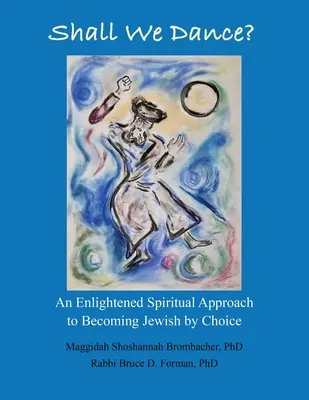 ¿Bailamos? - Shall We Dance?