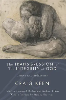 La transgresión de la integridad de Dios - The Transgression of the Integrity of God