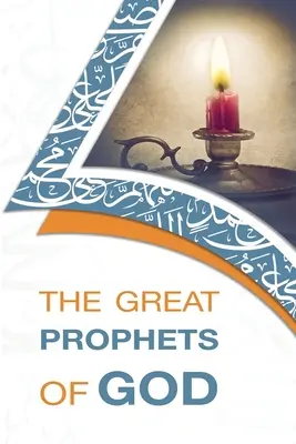 Los grandes profetas de Dios - The Great Prophets of God