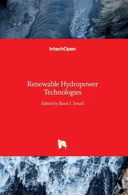 Tecnologías hidroeléctricas renovables - Renewable Hydropower Technologies