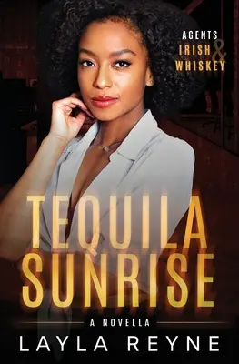 Tequila Sunrise: Suspense romántico y festivo entre los hermanos de un mejor amigo - Tequila Sunrise: A Best Friend's Sibling Holiday Romantic Suspense