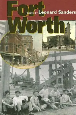 Fort Worth: Volumen 37 - Fort Worth: Volume 37