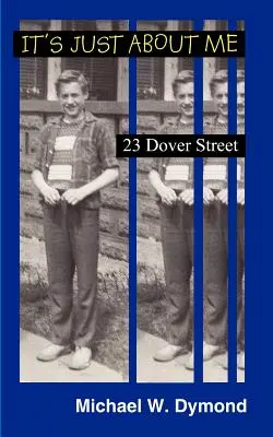 Se trata de mí: 23 Dover Street - It's Just about Me: 23 Dover Street