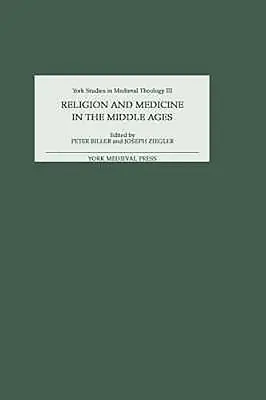 Religión y medicina en la Edad Media - Religion and Medicine in the Middle Ages