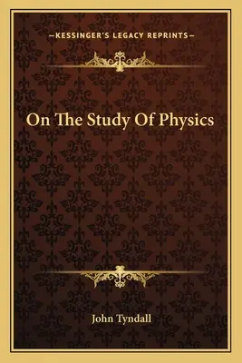 Sobre el estudio de la física - On The Study Of Physics