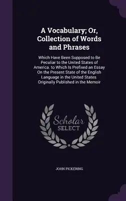 A Vocabulary; Or, Collection of Words and Phrases: En la actualidad, la mayoría de los países de la Unión Europea no cuentan con un sistema de gestión de los recursos hídricos. - A Vocabulary; Or, Collection of Words and Phrases: Which Have Been Supposed to Be Peculiar to the United States of America. to Which Is Prefixed an Es