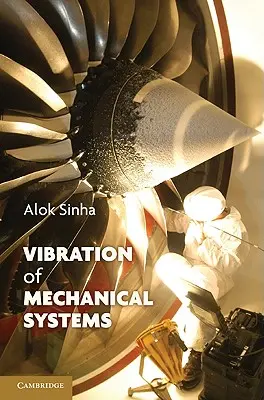 Vibración de los sistemas mecánicos - Vibration of Mechanical Systems