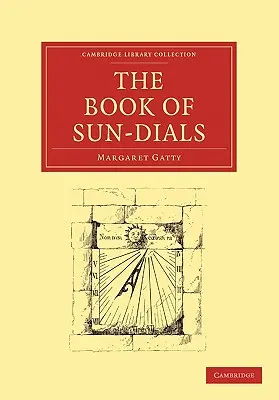 El libro de los viales de sol - The Book of Sun-Dials