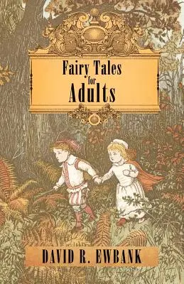 Cuentos de hadas para adultos - Fairy Tales for Adults