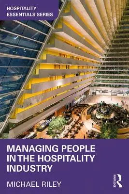 Gestión de personas en el sector de la hostelería - Managing People in the Hospitality Industry