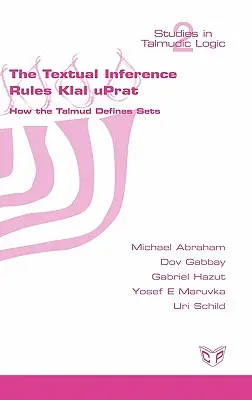 Las reglas de inferencia textual Klal Uprat. Cómo define el Talmud los conjuntos - The Textual Inference Rules Klal Uprat. How the Talmud Defines Sets