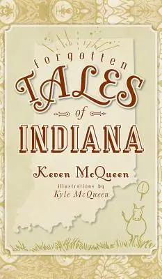 Historias olvidadas de Indiana - Forgotten Tales of Indiana