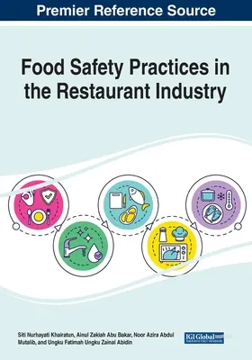 Prácticas de seguridad alimentaria en la restauración - Food Safety Practices in the Restaurant Industry