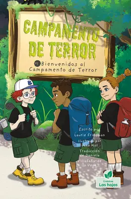 Bienvenidos al Campamento de Terror - Bienvenidos Al Campamento de Terror (Welcome to Camp Creepy Lake)