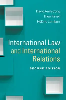 Derecho internacional y relaciones internacionales - International Law and International Relations