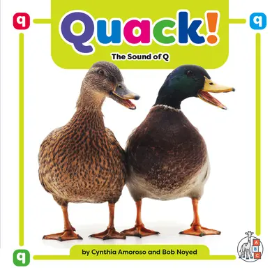 Cuac: el sonido de la Q - Quack!: The Sound of Q