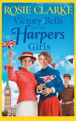 Campanas de victoria para las chicas Harpers - Victory Bells For The Harpers Girls