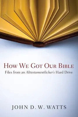 Cómo conseguimos nuestra Biblia - How We Got Our Bible