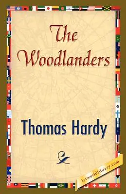 Los leñadores - The Woodlanders