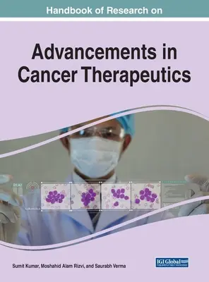 Manual de investigación sobre los avances en la terapéutica del cáncer - Handbook of Research on Advancements in Cancer Therapeutics