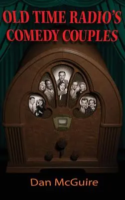 Old Time Radio's Comedy Couples (tapa dura) - Old Time Radio's Comedy Couples (hardback)