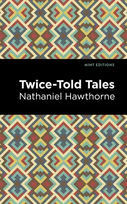 Cuentos contados dos veces - Twice Told Tales