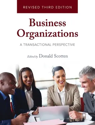 Organizaciones empresariales: Una Perspectiva Transaccional - Business Organizations: A Transactional Perspective