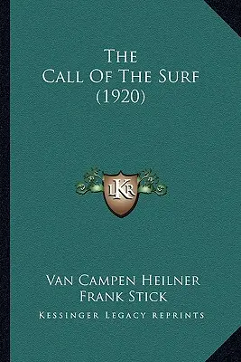 La llamada del surf (1920) - The Call Of The Surf (1920)