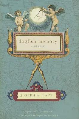 Memoria de Dogfish: A Memoir - Dogfish Memory: A Memoir