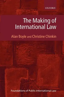 La formación del Derecho internacional - The Making of International Law