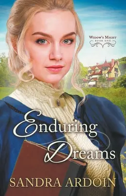 Sueños perdurables - Enduring Dreams