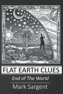 Pistas sobre la Tierra Plana - Flat Earth Clues