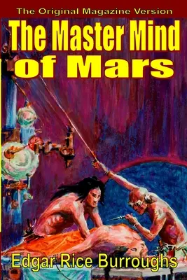 La mente maestra de Marte (texto de revista) - The Master Mind of Mars (magazine text)