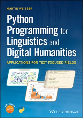 Programación en Python para lingüística y humanidades digitales: Aplicaciones para campos centrados en el texto - Python Programming for Linguistics and Digital Humanities: Applications for Text-Focused Fields