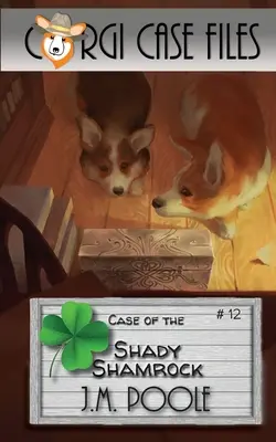 El Caso del Trébol Sombrío - Case of the Shady Shamrock