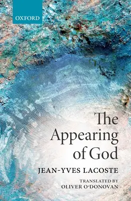 La aparición de Dios - The Appearing of God