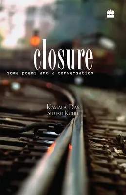 Clausura - Algunos poemas y una conversación - Closure - Some Poems and a Conversation