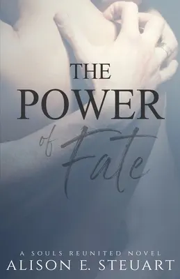 El poder del destino - The Power of Fate