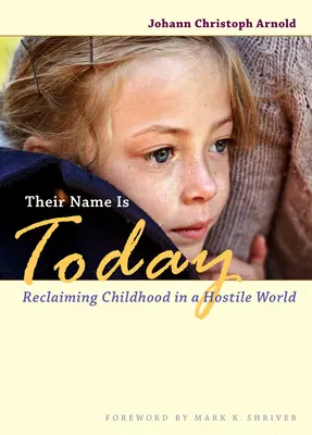 Su Nombre Es Hoy: Recuperar la infancia en un mundo hostil - Their Name Is Today: Reclaiming Childhood in a Hostile World