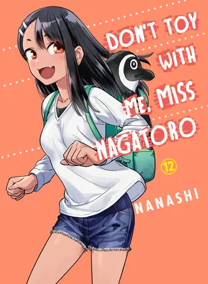 No juegues conmigo, señorita Nagatoro 12 - Don't Toy with Me, Miss Nagatoro 12