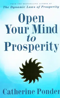 Abre tu mente a la prosperidad - Open Your Mind to Prosperity