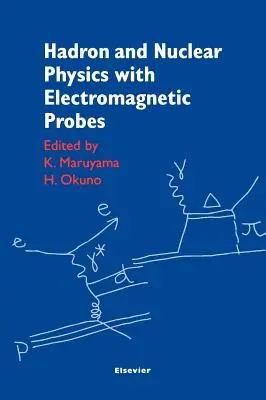 Física Hadrónica y Nuclear con Sondas Electromagnéticas - Hadron and Nuclear Physics with Electromagnetic Probes
